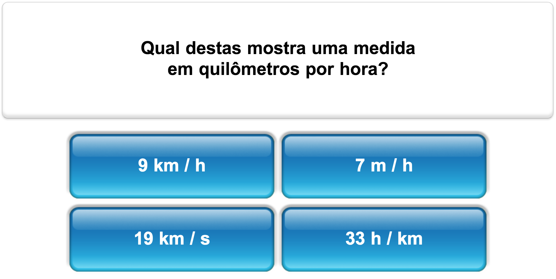 Quiz - Grandezas e medidas - 8º ano