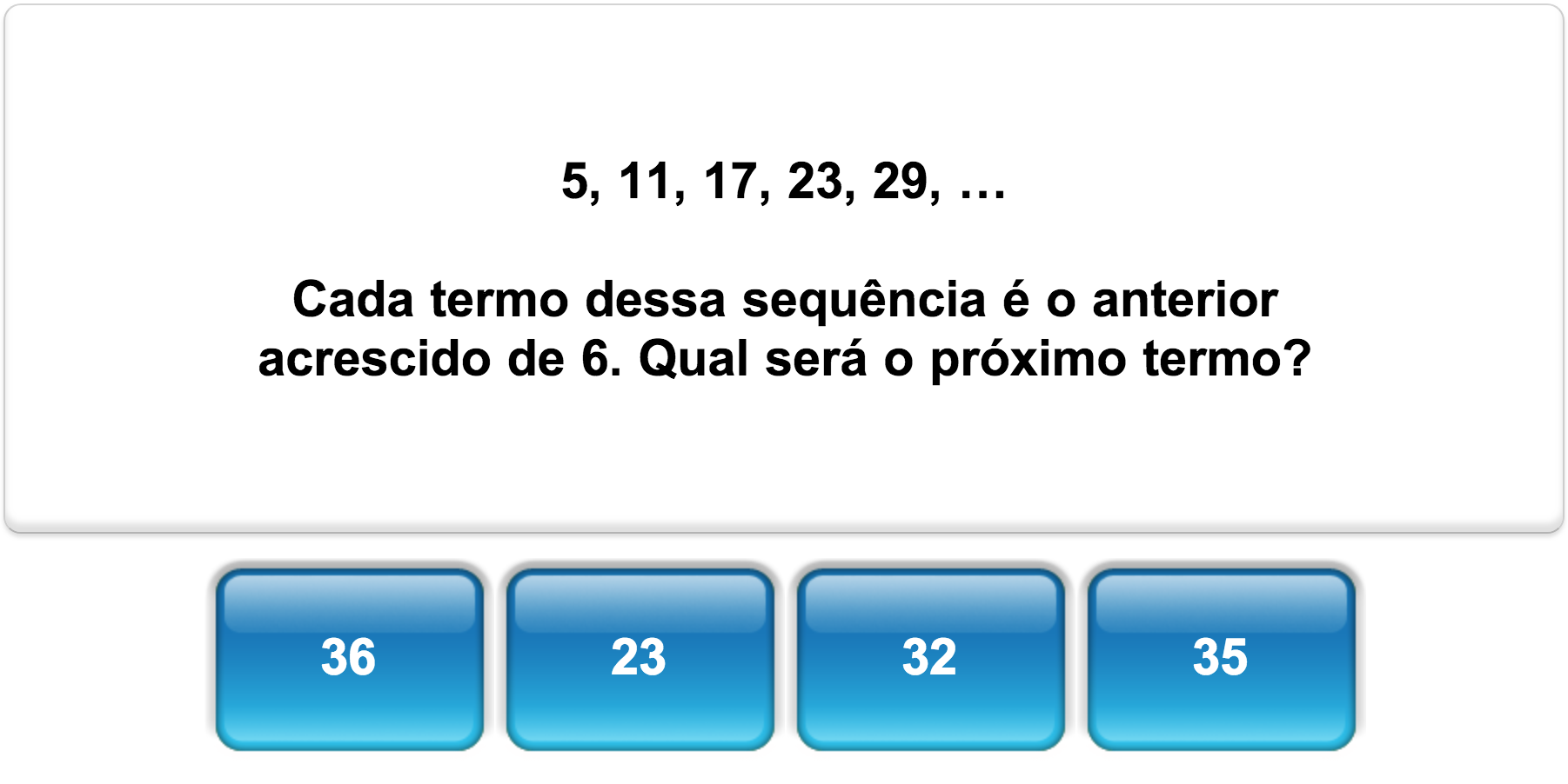 Quiz de matemática sobre Sequência Numérica